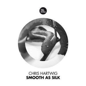 Chris Hartwig – Smooth as Silk [10119098]