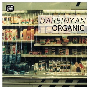 Darbinyan – Organic [PLAY1818]