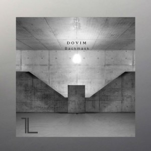Dovim – Backmask [PARALLEL031]