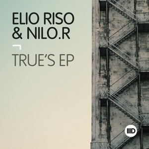 Elio Riso, NiLO.R - True’s EP [ID123]