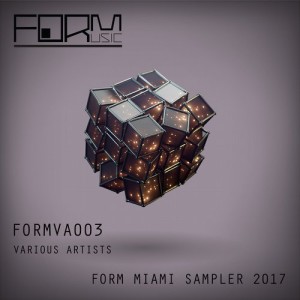 FORM Miami Sampler 2017 [FORMVA003]