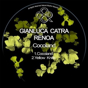 Gianluca Catra, Renoa – Cocoland [NR217]