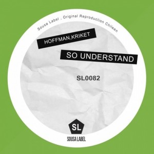 Hoffman, Kriket – So Understand [SL0082]