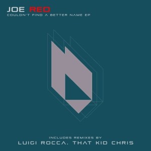 Joe Red, SP1DER – Couldn’t Find A Better Name EP [BF153]
