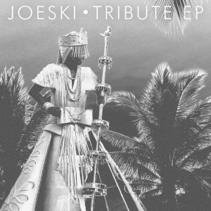 Joeski - Tribute EP [CRM176]