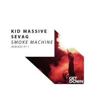Kid Massive, Sevag – Smoke Machine – Remixes Pt 1 [GD045]