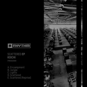 Koichi – Scattered EP [PRRUKD069]