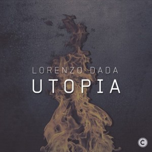 Lorenzo Dada – Utopia EP [CP069]