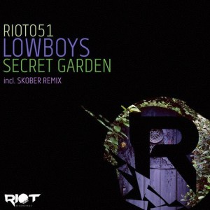 Lowboys - Secret Garden [RIOT051]