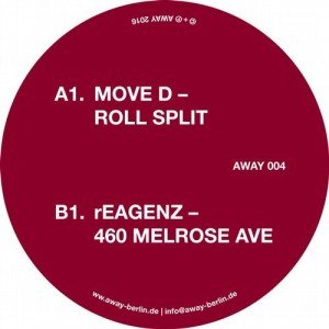 Move D, Reagenz – Roll Split / 460 Melrose Ave [AWAY004D]
