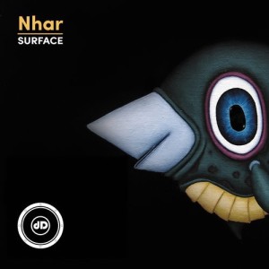 Nhar – Surface [DRD067D]
