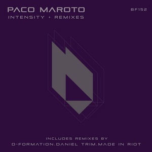 Paco Maroto - Intensity EP [BF152]