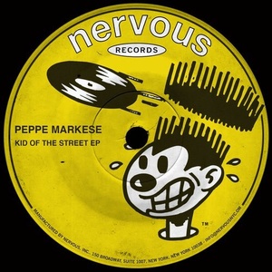 Peppe Markese - Kid Of The Street EP [NER24079]