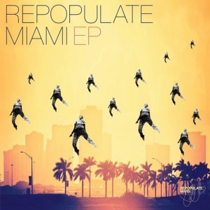 Repopulate Miami EP [RPM011]