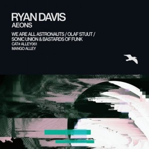 Ryan Davis – Aeons [ALLEY061]