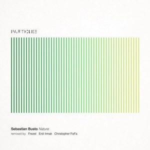 Sebastian Busto - Nature (Erdi Irmak, Frezel, Christopher FaFa Remixes) [PSI1706]