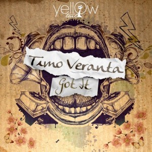 Timo Veranta, Paul Desert – Got It [YT106]