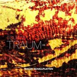 Tour De Traum XIII [TRAUMCDDIGITAL40]