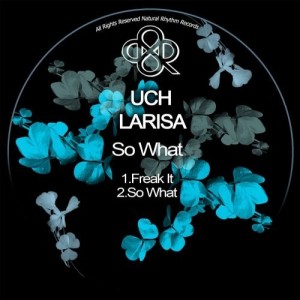 Uch – So What [NR216]