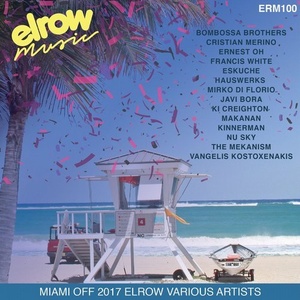 VA - Miami Off 2017 ElRow