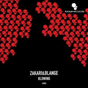 Zakari&Blange - Blowing [LR058]