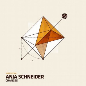Anja Schneider - Changes [MOBILEE184]