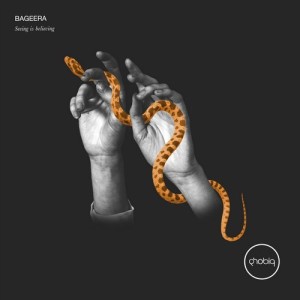 Bageera – Seeing Is Believing EP [PHOBIQ0156D]