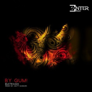 Buitrago - By Gum! [EMC137]