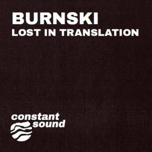 Burnski – Lost In Translation [CS010]