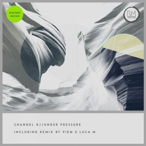 Channel X – Under Pressure [LPS190B]