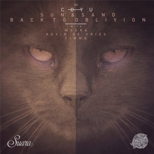 Coyu – Sun & Sand / Back To Oblivion [SUARA265]