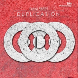 Dani Sbert – Duplication [STICKDUPLI164]