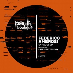 Federico Ambrosi – Sky Dust EP [PSB052]