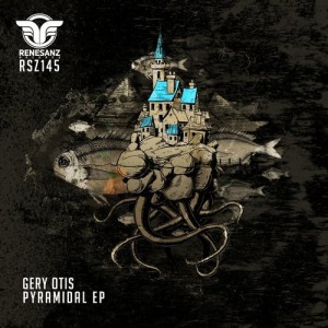 Gery Otis – Pyramidal EP [RSZ145]