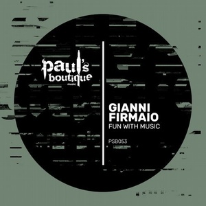 Gianni Firmaio - Fun With Music [PSB053]