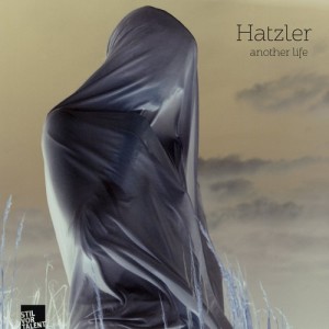 Hatzler – Another Life [SVT190]