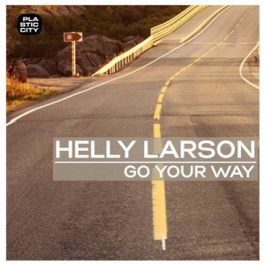 Helly Larson – Go Your Way [PLAC1064]