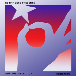 Hotfingers WMC Sampler 2017 [HFS1711]