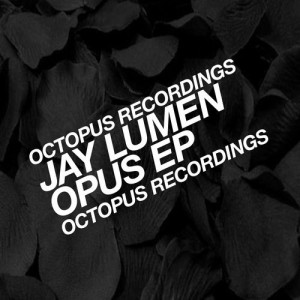 Jay Lumen - Opus [OCT108]