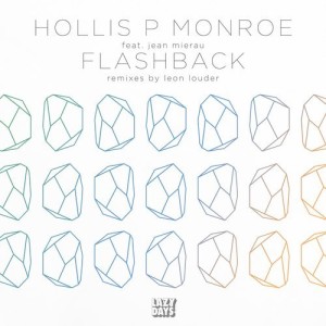 Jenn Mierau, Hollis P Monroe – Flashback [LZD062]