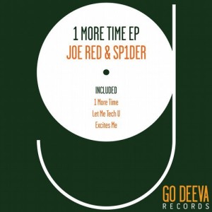 Joe Red, SP1DER – 1 More Time Ep [GDV1709]