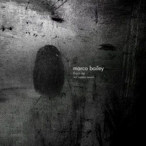 Marco Bailey - Thorn EP [MATERIA003D]