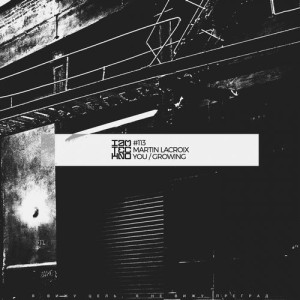 Martin Lacroix - You / Growing [IAMT113]