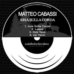 Matteo Cabassi – Aria Sulla Corda [W184]