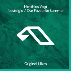 Matthias Vogt - Nostalgia / Our Favourite Summer [ANJDEE295BD]
