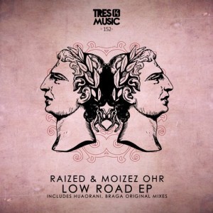 Moizez Ohr, Raized – Low Road [TR14152]