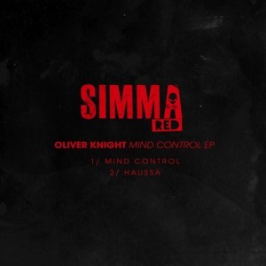 Oliver Knight – Mind Control EP [SIMRED049]