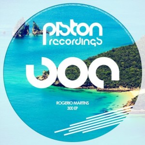 Rogerio Martins - 300 EP [PR2017300]