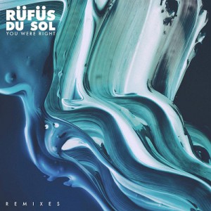 Rufus – You Were Right (The Remixes)