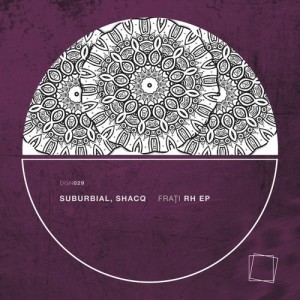 Suburbial, Shacq – Frati RH [DGN029]